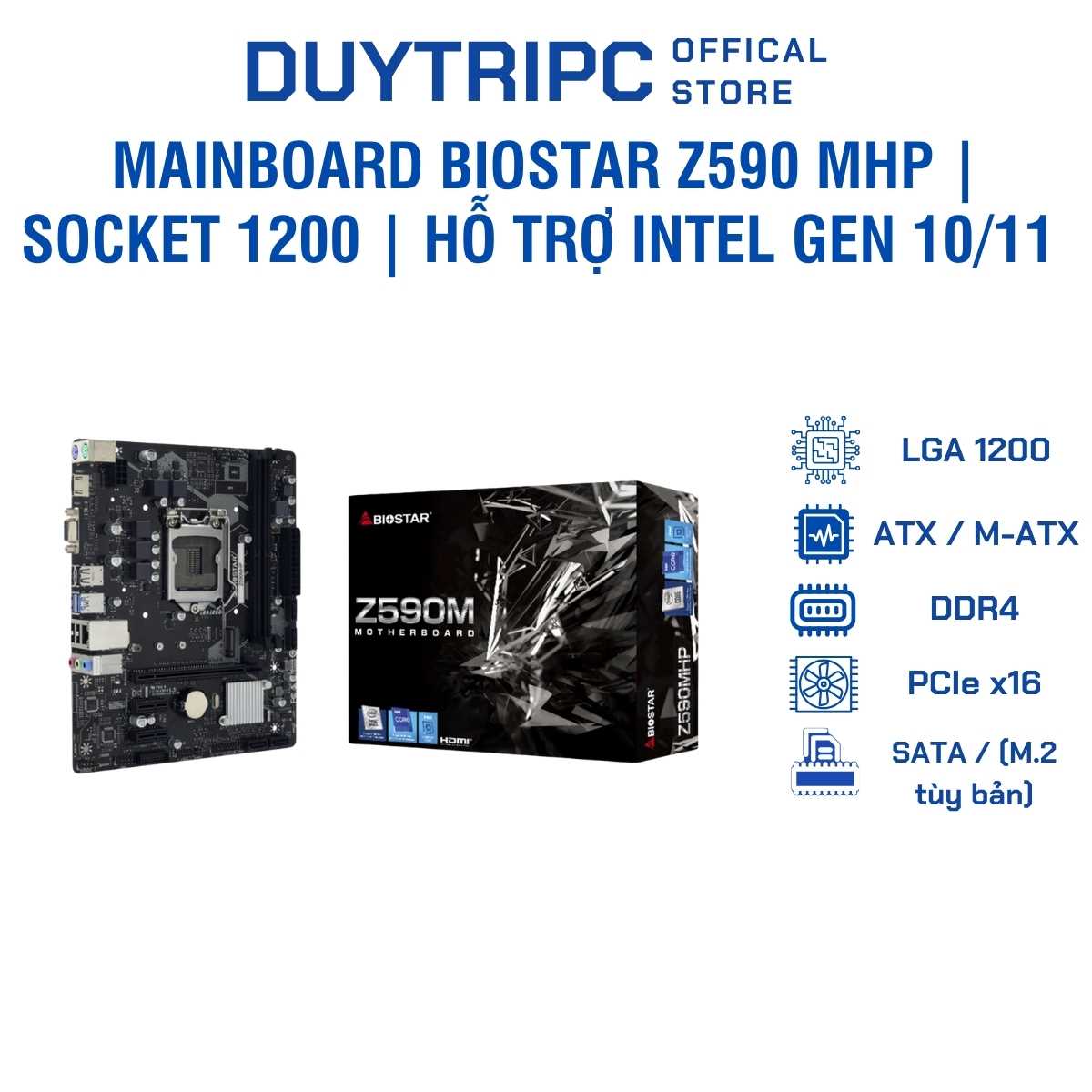 Mainboard Biostar Z590 MHP | Socket 1200 | Hỗ Trợ Intel Gen 10/11 | DDR4 | PCIe 4.0 | Gaming & Workstation